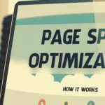 The Ultimate Guide to Optimizing Website Page Speed